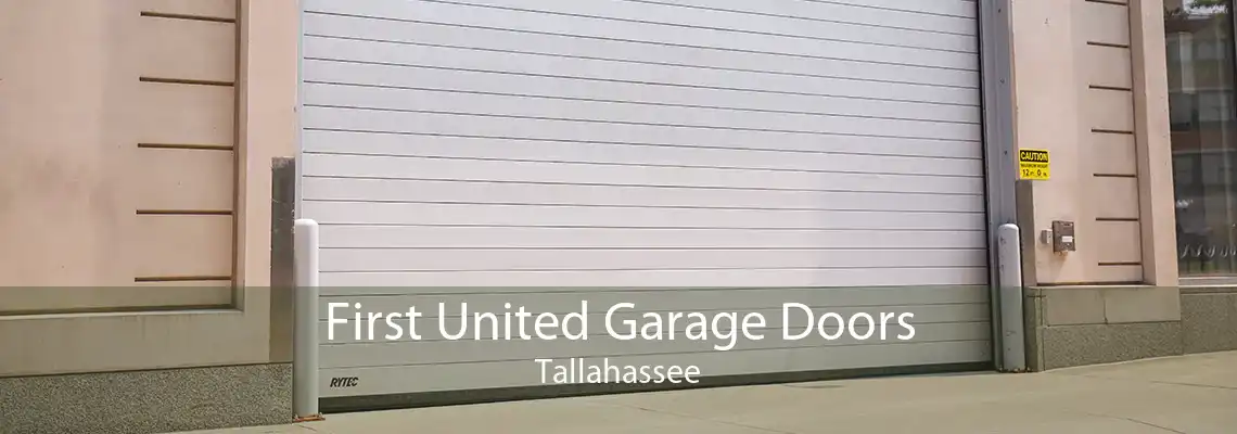 First United Garage Doors Tallahassee