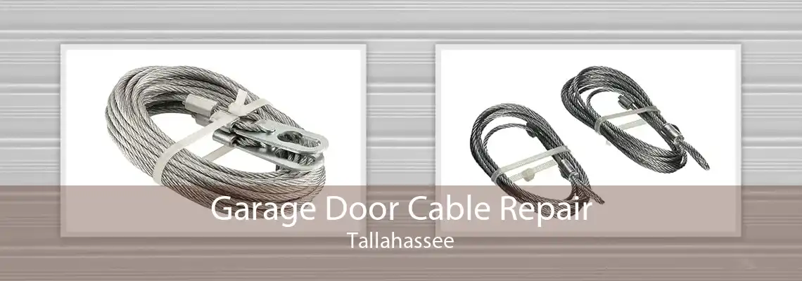Garage Door Cable Repair Tallahassee