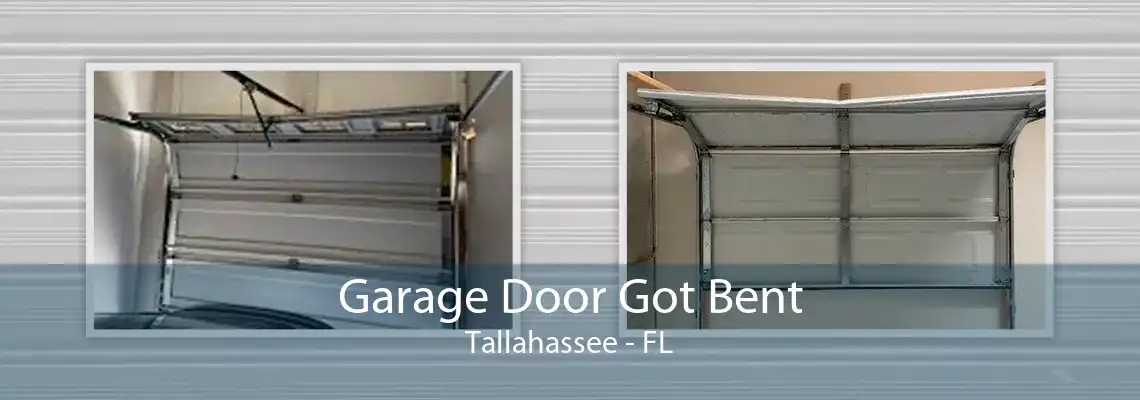 Garage Door Got Bent Tallahassee - FL
