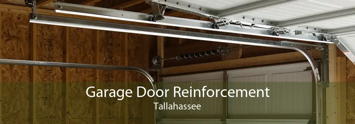 Garage Door Reinforcement Tallahassee