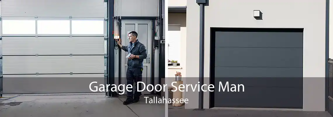 Garage Door Service Man Tallahassee