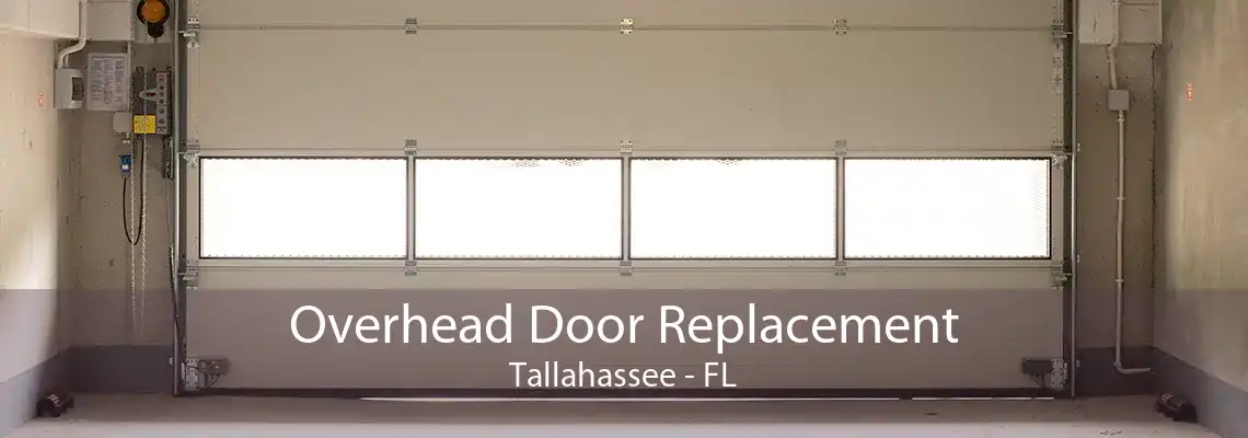 Overhead Door Replacement Tallahassee - FL