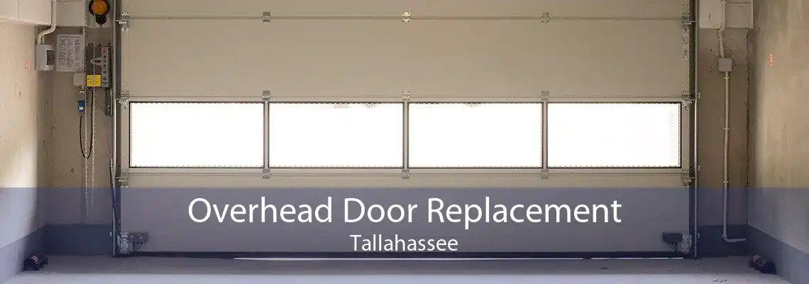 Overhead Door Replacement Tallahassee
